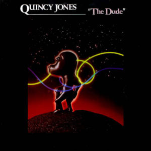 「愛のコリーダ」（The Dude） クインシー・ジョーンズ（Quincy Jones）