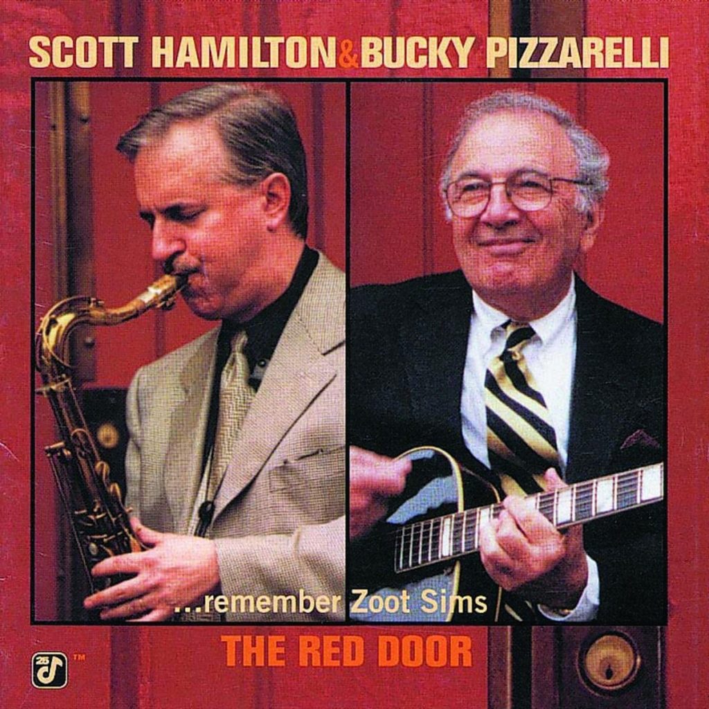 サックス ギター デュオの名盤 レッド ドア The Red Door スコット ハミルトン Scott Hamilton バッキー ピザレリ Bucky Pizzarelli Tororopizza Music Magazine