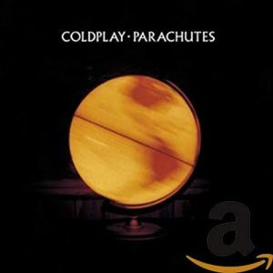 「パラシューツ」（Parachutes）- コールドプレイ（Coldplay）