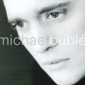 『マイケル・ブーブレ』（Michael Bublé）