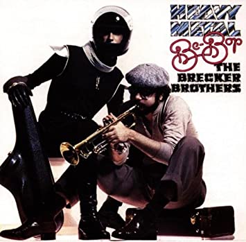 音楽史に残る名盤。フュージョンを代表する一枚となったライブ・アルバム『ヘヴィ・メタル・ビ・バップ』（Heavy Metal Be-Bop）- ブレッカー・ブラザーズ（Brecker Brothers）関連記事