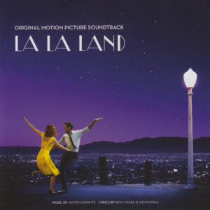 『ラ・ラ・ランド - オリジナル・サウンドトラック』（La La Land: Original Motion Picture Soundtrack）- ジャスティン・ハーウィッツ（Justin Hurwitz）