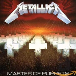 『メタル・マスター』（Master of Puppets）- メタリカ（Metallica）